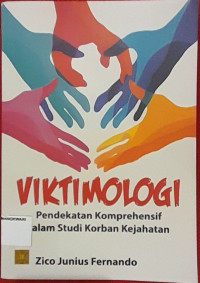 Image of VIKTIMOLOGI. Pendekatan Komprehensif dalam Studi Korban Kejahatan.