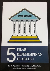 Image of KEPEMIMPINAN. 5 PILAR KEPEMIMPINAN DI ABAD 21.