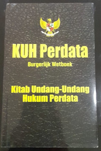 Image of KUH Perdata. Kitab Undang - Undang Hukum Perdata.