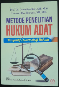 Image of METODE PENELITIAN HUKUM ADAT. Perspektif Epitemologi Hukum.